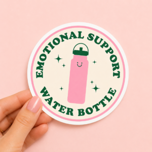 Emotional support water bottle